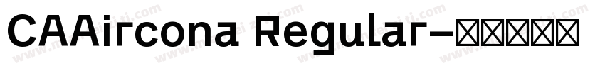 CAAircona Regular字体转换